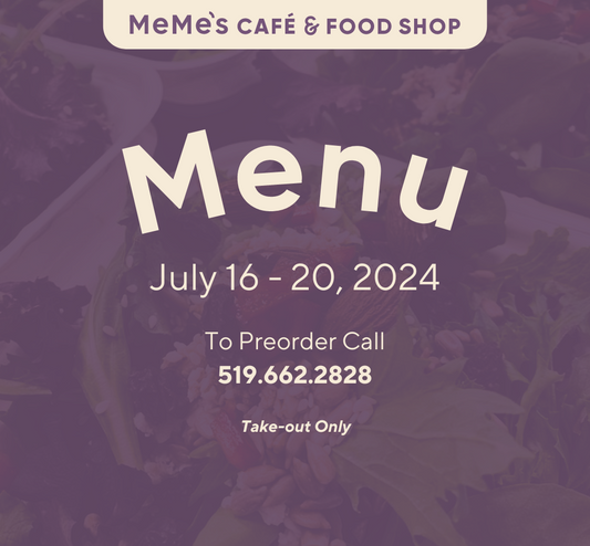 July 16 - 20: Menu