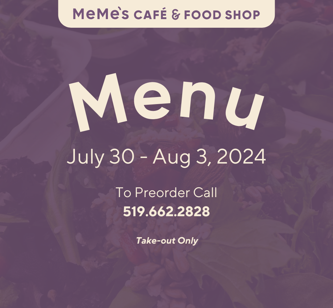 July 3 - Aug 3: Menu